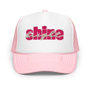 Shine Bright Trucker Hat